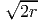 √---
 2r
